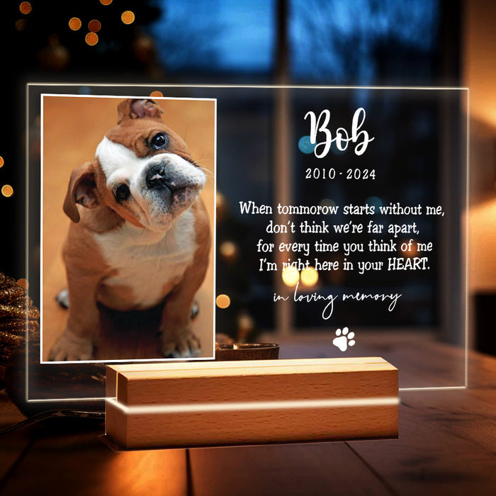 Dog Memorial Gift | When Tomorrow Starts Without Me Plaque