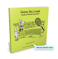 Game, Set, Laugh: Book of Tennis Cartoons (Personalized / Softcover)