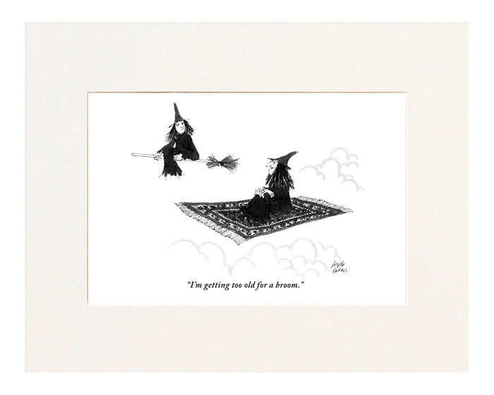 "I'm getting too old for a broom."_x000D_(One witch riding a magic carpet to another riding a broom.)