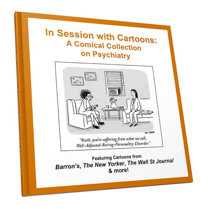 In Session with Cartoons: A Comical Collection on Psychiatry Book (Personalized)