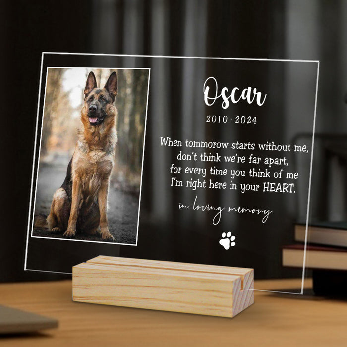 Personalized Pet Memorial Gifts | When Tomorrow Starts Without Me Plaque
