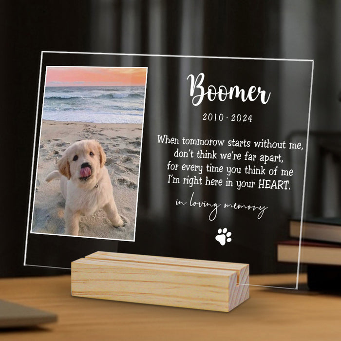 Pet Loss Gifts | When Tomorrow Starts Without Me Plaque