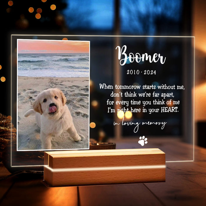 Pet Loss Gifts | When Tomorrow Starts Without Me Plaque